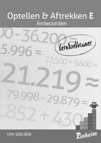 Kerndoeltrainer Optellen & Aftrekken E antwoorden