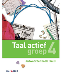 Taal actief 4 taal groep 4 antwoordenboek B