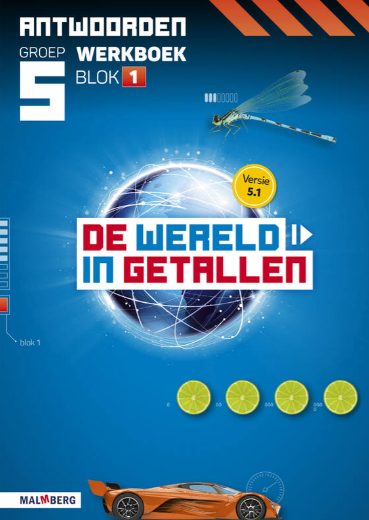 De wereld in getallen 5.1 groep 5 antwoordenboek werkboek blok 1