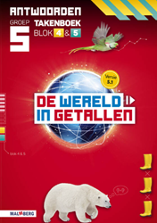 De wereld in getallen 5.1 groep 5 antwoordenboek taken blok 4 en 5