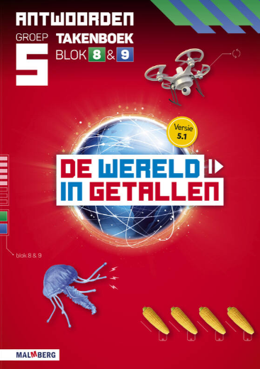 De wereld in getallen 5.1 groep 5 antwoordenboek taken blok 8 en 9
