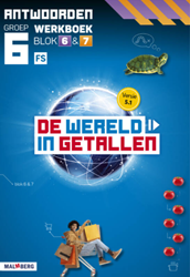 De wereld in getallen 5.1 groep 6 antwoordenboek werkboek blok 6 en 7 - FS