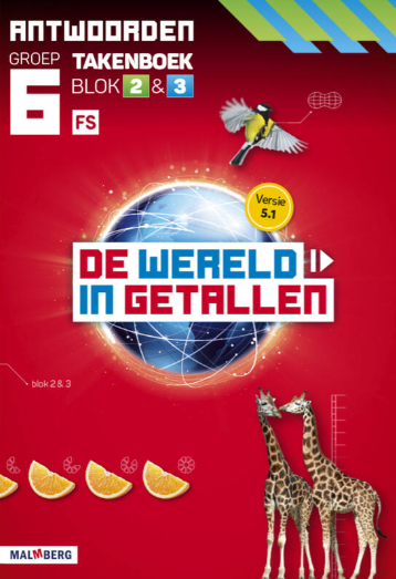 De wereld in getallen 5.1 groep 6 antwoordenboek taken blok 2 en 3 - FS