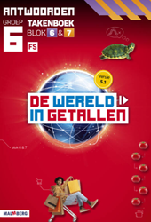 De wereld in getallen 5.1 groep 6 antwoordenboek taken blok 6 en 7 - FS