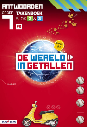 De wereld in getallen 5.1 groep 7 antwoordenboek taken blok 2 en 3 - FS