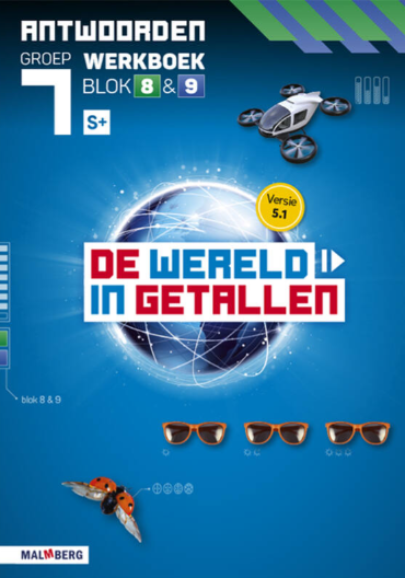 De wereld in getallen 5.1 groep 7 antwoordenboek werkboek blok 8 en 9 - S+