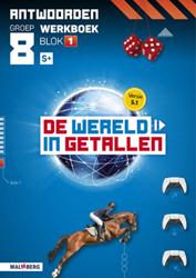 De wereld in getallen 5.1 groep 8 antwoordenboek werkboek blok 1 - S+