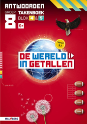 De wereld in getallen 5.1 groep 8 antwoordenboek taken blok 4 en 5 - S+