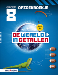 De wereld in getallen 5.1 groep 8 opzoekboek