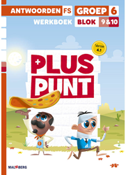 Pluspunt 4.1 groep 6 antwoordenboek werkboek blok 9 en 10 - FS