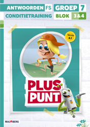 Pluspunt 4.1 groep 7 antwoordenboek conditietrainer blok 3 en 4 - FS