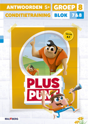 Pluspunt 4.1 groep 8 antwoordenboek conditietrainer blok 7 en 8 - S+