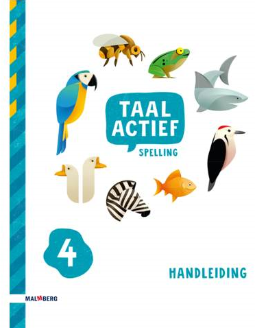 Taal Actief 5 Spelling handleiding groep 4